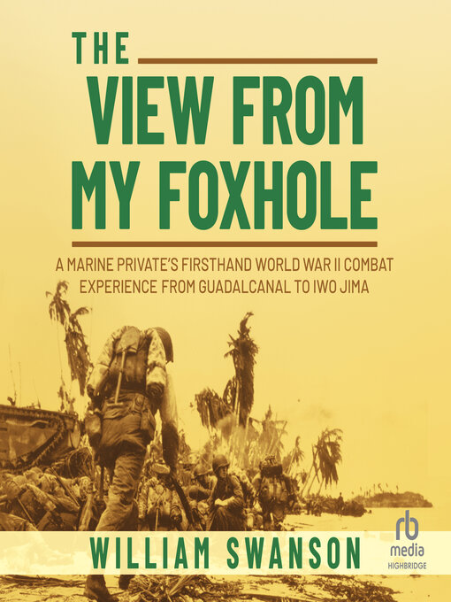 Cover image for The View from My Foxhole
